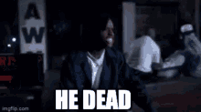 He Dead Menace To Society GIF