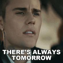 Theres Always Tomorrow Justin Bieber GIF - Theres Always Tomorrow Justin Bieber Ghost Song GIFs
