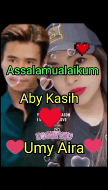 a picture of a man and woman with the words assalamualaikum aby kasih umy aira