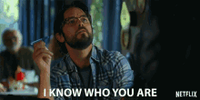 I Know Who You Are Familiar GIF - I Know Who You Are I Know Familiar GIFs