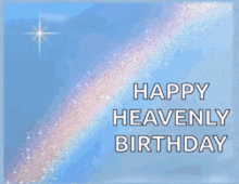 a happy heavenly birthday card with a rainbow and a star