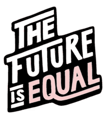 equality racism future is equal