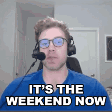 Its The Weekend Now Dave Olson GIF - Its The Weekend Now Dave Olson Dolson GIFs