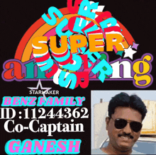 a man wearing sunglasses is standing in front of a sign that says super amazing