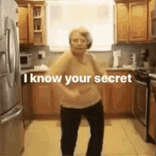 i know your secret dancing old lady