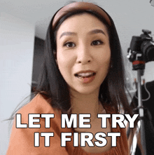 Let Me Try It First Tina Yong GIF - Let Me Try It First Tina Yong Let Me Give It A Try GIFs