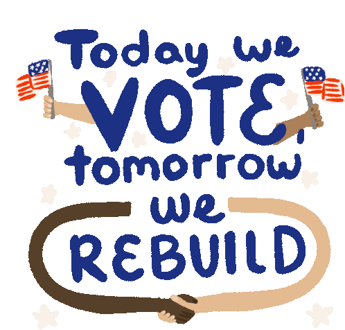 Today We Vote Tomorrow We Rebuild Sticker - Today We Vote Tomorrow We Rebuild Voting Day Stickers