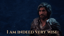 a man with a beard is standing in front of a sign that says " i am indeed very wise "