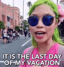 It Is The Last Day Of My Vacation The Last Day Of Time Off GIF