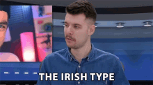The Irish Type Benedict Townsend GIF - The Irish Type Benedict Townsend Irish GIFs