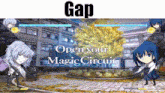 a screenshot of a video game with the words gap open your magic circuit
