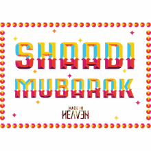 shaadi mubarak congratulations congrats welcome to the parivaar welcome to the family
