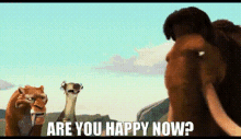Ice Age Manny GIF - Ice Age Manny Are You Happy Now GIFs