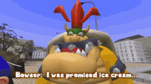 Smg4 Bowser GIF - Smg4 Bowser I Was Promised Ice Cream GIFs