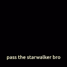 Starwalker Deltarune GIF - Starwalker Deltarune Pass The Starwalker Bro GIFs