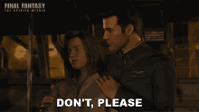 Dont Please Final Fantasy GIF - Dont Please Final Fantasy The Spirits Within GIFs