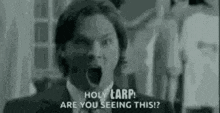 Holy Larp Supernatural GIF - Holy Larp Supernatural Larp GIFs