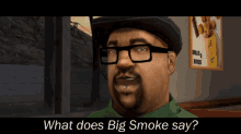 Gta Big Smoke GIF - Gta Big Smoke What Does Big Smoke Say GIFs
