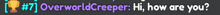 a blurry image of the words overworld creeper hi how are you on a black background