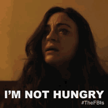 Im Not Hungry Nora Bryant GIF - Im Not Hungry Nora Bryant Fbi Most Wanted GIFs