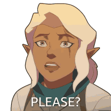 please pike trickfoot ashley johnson the legend of vox machina im begging you