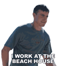 i work at the beach house will the lost daughter im an employee of the beach house im a beach house personnel