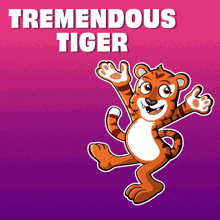a cartoon of a tiger with the words " tremendous tiger " below it