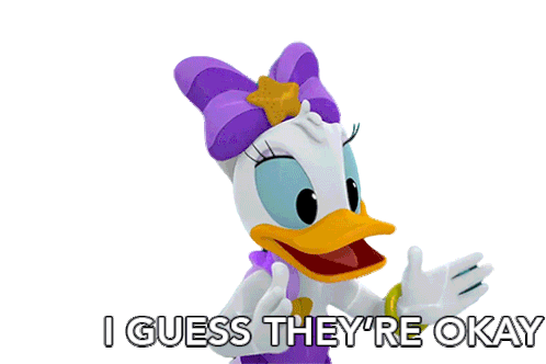 I Guess Theyre Okay Daisy Duck Sticker - I Guess Theyre Okay Daisy Duck Mickey Mouse Funhouse Stickers