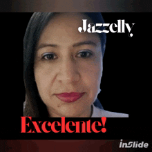a picture of a woman with the words jazzelly on top
