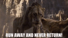 The Lion King Scar GIF - The Lion King Scar Run Away And Never Return GIFs