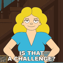 Is That A Challenge Debbie Harper GIF - Is That A Challenge Debbie Harper The Harper House GIFs