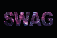 the word swag is surrounded by a galaxy