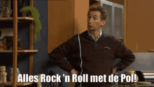 Alles Rock En Roll Met De Pol Pol De Tremmerie GIF - Alles Rock En Roll Met De Pol Pol De Tremmerie Fc De Kampioenen GIFs