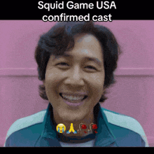 a man is smiling in front of a pink wall and the caption says " squid game usa confirmed cast "