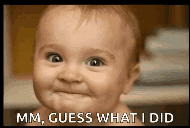Guess What I Did Baby Gif - Guess What I Did Baby Cute Baby - Discover &  Share Gifs