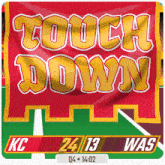a red and yellow banner that says touch down