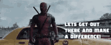 Deadpool Makingadifference GIF - Deadpool Makingadifference GIFs