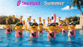a group of minions in a pool with the words succinct summer