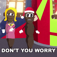 Dont You Worry Mr Hankey GIF - Dont You Worry Mr Hankey South Park GIFs