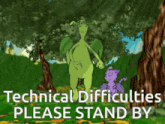 a cartoon of a dragon and a cat with technical difficulties please stand by written below them