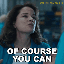 Of Course You Can Sonia Stevens GIF - Of Course You Can Sonia Stevens Wentworth GIFs