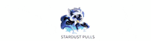 a drawing of a bunch of characters with the words stardust pulls on the bottom