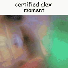 Alex Moment Alex GIF - Alex Moment Alex Alexbutbetter GIFs