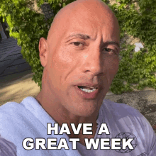 Have A Great Week Dwayne Johnson GIF - Have A Great Week Dwayne Johnson The Rock GIFs