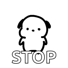 a cartoon dog is waving his hand and the word stop is below it .