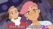 this was sabotage glimmer adora shera and the princesses of power someone sabotaged us