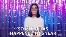 So Much Has Happened This Year Changes GIF