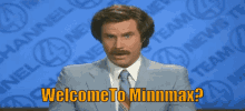 Welcome Minnmax GIF - Welcome Minnmax Ron Burgundy GIFs