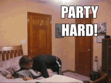 party lol hardcore part hard spastic
