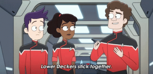 lower deckers stick together